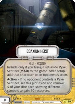 Coaxium Heist