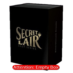 Secret Lair Drop Series: Empty Bitterblossom Dreams Box