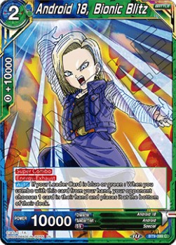 Android 18, Bionic Blitz (V.1 - Common)