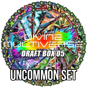 Divine Multiverse: Uncommon Set