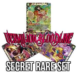 Vermilion Bloodline: Secret Rare Set