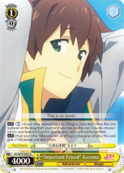 "Important Friend" Kazuma