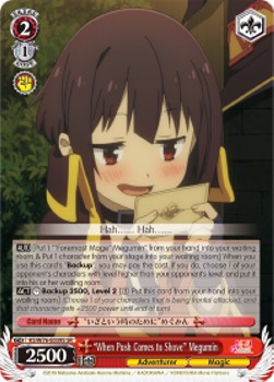 "When Push Comes to Shove" Megumin (V.2 - Super Rare)