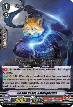 Stealth Beast, Katarigitsune [V Format]