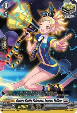 Aurora Battle Princess, Lourus Yellow [D Format] (V.1 - Triple Rare)