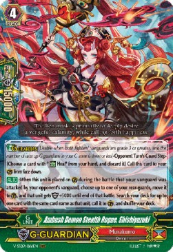 Ambush Demon Stealth Rogue, Shishiyuzuki [G Format] (V.1 - Triple Rare)