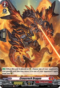 Crousrock Dragon [D Format] (V.2 - Holo)