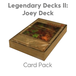 Legendary Decks II: Joey Deck Card Pack