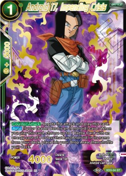 Android 17, Impending Crisis (V.2 - Starter Rare)