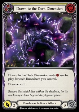 Drawn to the Dark Dimension (Yellow) (Rainbow Foil)