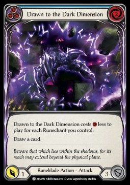 Drawn to the Dark Dimension (Blue) (Rainbow Foil)