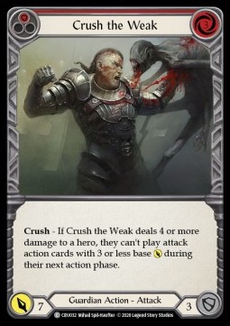 Crush the Weak (Red) (Regular)