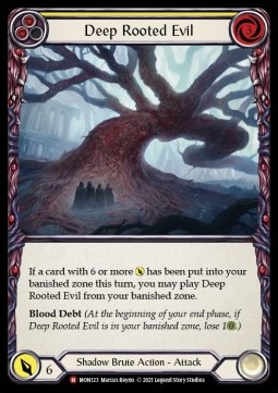 Deep Rooted Evil (Rainbow Foil)