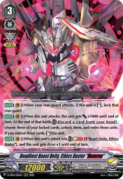 Deadliest Beast Deity, Ethics Buster "Яeverse" [V Format] (V.1 - Triple Rare)