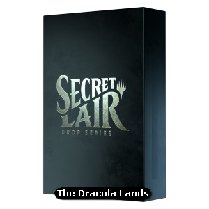 Secret Lair Drop Series: Secretversary 2021: The Dracula Lands