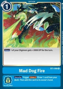 Mad Dog Fire (BT1-096)