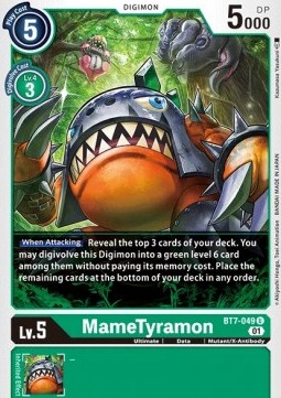 MameTyramon (BT7-049)