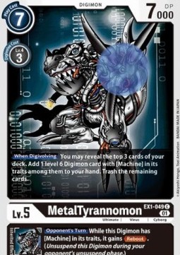 MetalTyrannomon (EX1-049)