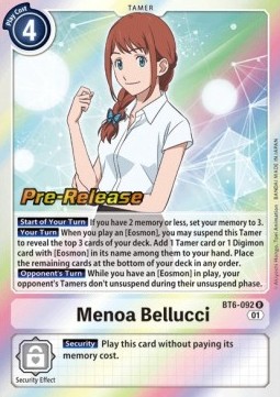 Menoa Bellucci (BT6-092)