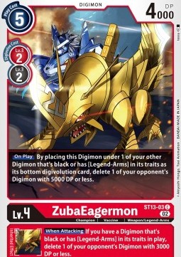 ZubaEagermon (ST13-03)