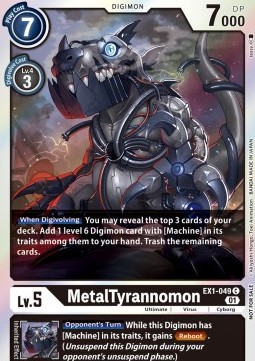 MetalTyrannomon (EX1-049)