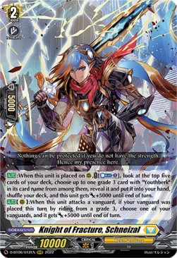 Knight of Fracture, Schneizal [D Format] (V.1 - Triple Rare)