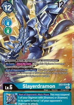 Slayerdramon (EX3-024) (V.2)