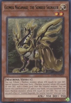 Gizmek Naganaki, the Sunrise Signaler