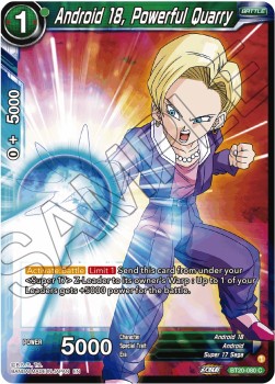 Android 18, Powerful Quarry