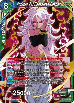 Android 21, Ceaseless Despair (V.1 - Super Rare)