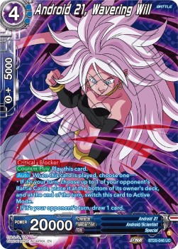 Android 21, Wavering Will (V.2 - Uncommon)