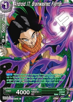 Android 17, Brainwashed Fighter (V.2 - Common)