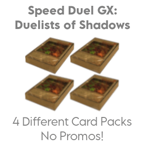 Speed Duel GX: Duelists of Shadows Decks Only (4 Card Packs)