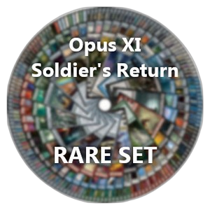 Opus XI: Soldier's Return: Rare Set