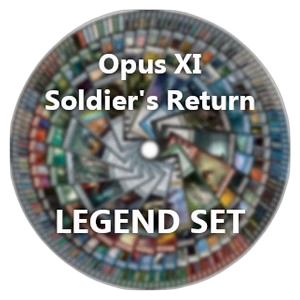 Opus XI: Soldier's Return: Legend Set