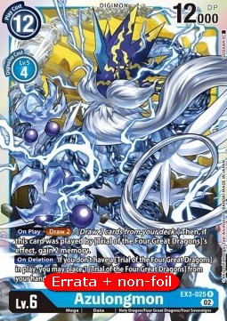 Azulongmon (EX3-025)