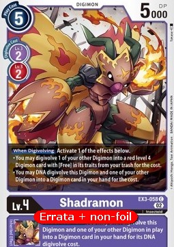 Shadramon (EX3-058)