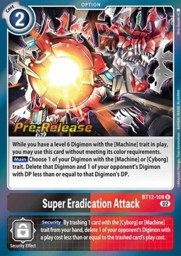 Super Eradication Attack (BT12-108)