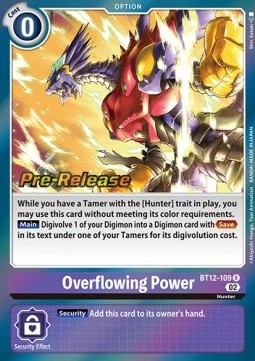 Overflowing Power (BT12-109)