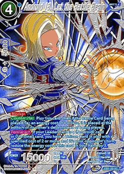 Android 18, Let the Battle Begin