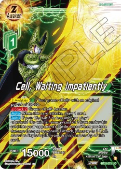 Cell, Waiting Impatiently