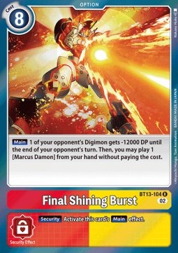 Final Shining Burst (BT13-104)