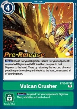 Vulcan Crusher (BT13-107)