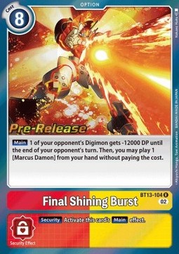 Final Shining Burst (BT13-104)