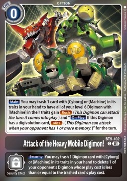 Attack of the Heavy Mobile Digimon! (BT9-102)