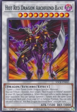 Hot Red Dragon Archfiend Bane