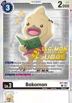 Bokomon (BT7-081)