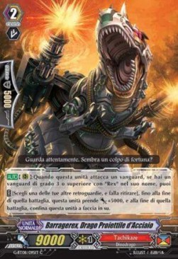 Steel Bullet Dragon, Barragerex [G Format]