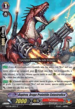 Cataclysmic Bullet Dragon, Raptrex [G Format]