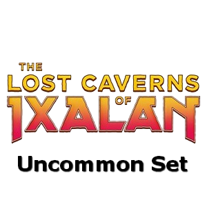 The Lost Caverns of Ixalan: Uncommon Set